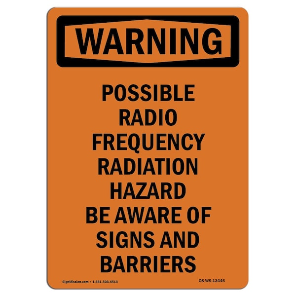 Safety Sign, OSHA WARNING, 24" Height, Possible Radio Frequency Radiation, Portrait